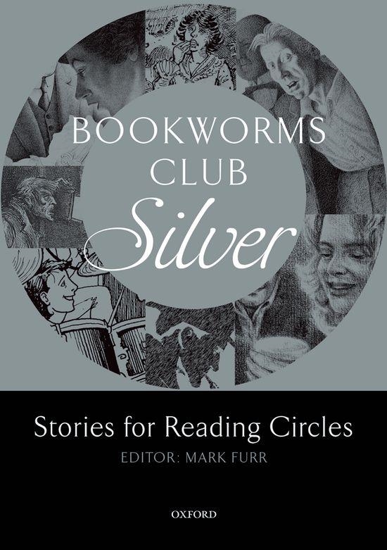 BOOKWORMS CLUB SILVER -STORIES FOR READING CIRCLES- | 9780194720014 | AAVV