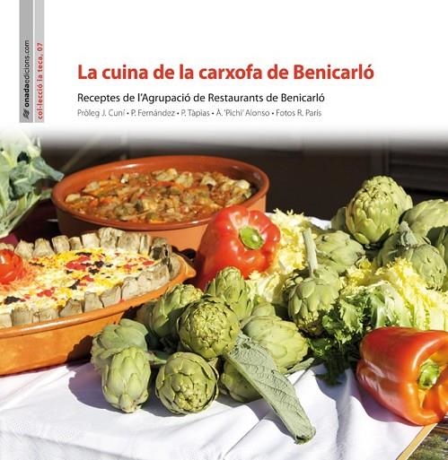 CUINA DE LA CARXOFA DE BENICARLO | 9788415221555 | AGRUPACIO DE RESTAURANTS DE BENICARLO