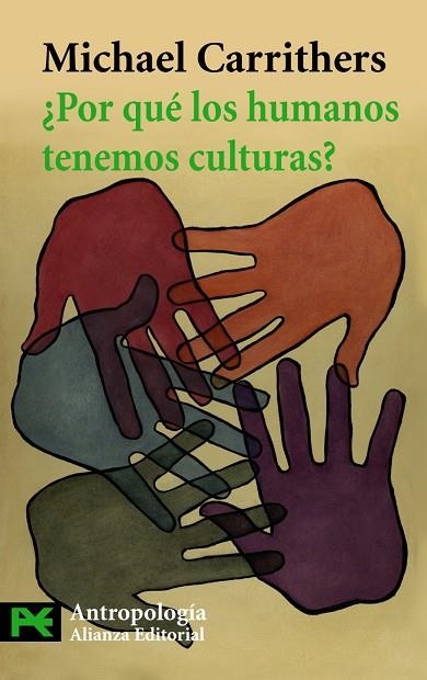 POR QUE LOS HUMANOS TENEMOS CULTURAS | 9788420664392 | CARRITHERS, MICHAEL