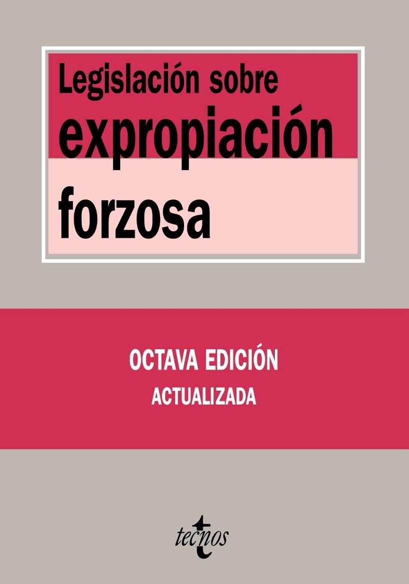 LEGISLACION SOBRE EXPROPIACION FORZOSA | 9788430950232 | VARIOS