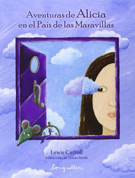 AVENTURAS DE ALICIA EN EL PAIS DE LAS MARAVILLAS, LAS | 9789876830102 | CARROLL, LEWIS