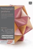 PEDAGOGIA PROFANA | 9788499241265 | LARROSA, JORGE