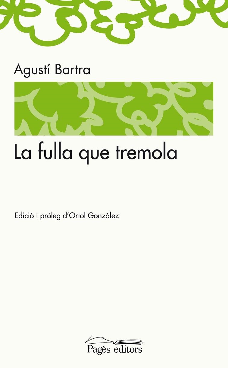 FULLA QUE TREMOLA, LA | 9788497798655 | BARTRA, AGUSTI