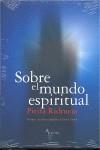 SOBRE EL MUNDO ESPIRITUAL | 9788493719289 | RIDRUEJO, PITITA