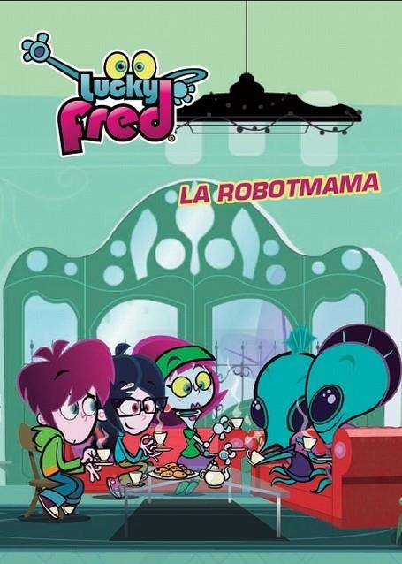 LUCKY FRED LA ROBOTMAMA | 9788415697589 | AAVV