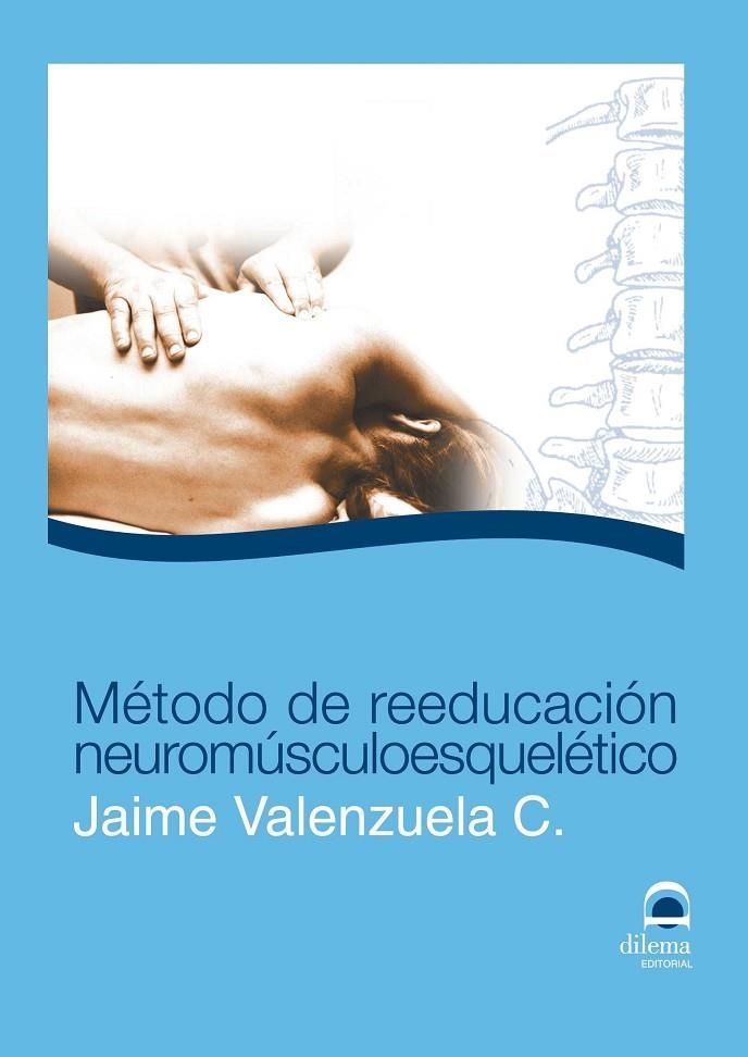 METODO DE REEDUCACION NEUROMUSCULOESQUELETICO LIBRO+CD | 9788498271683 | VALENZUELA, JAIME