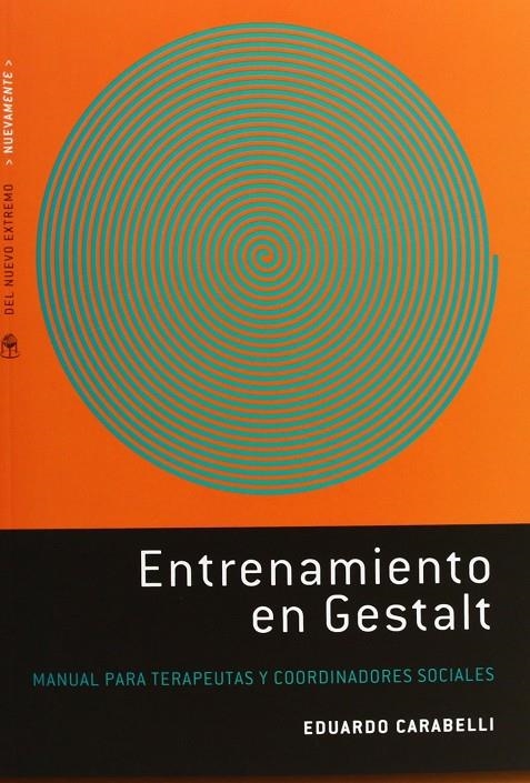 ENTRENAMIENTO EN GESTALT | 9789876093095 | CARABELLI, EDUARDO