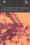 CUADERNOS DE MALTE LAURIDS BRIGGE, LOS | 9789500395519 | RILKE, RAINER MARIA