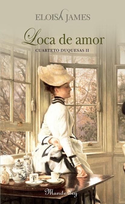 LOCA DE AMOR | 9788483651674 | JAMES, ELOISA (MARY BLY)