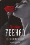 DESEO OSCURO, EL | 9788492801091 | FEEHAN, CHRISTINE