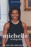 MICHELLE OBAMA LA BIOGRAFIA | 9788495643155 | MUNDY, LIZA