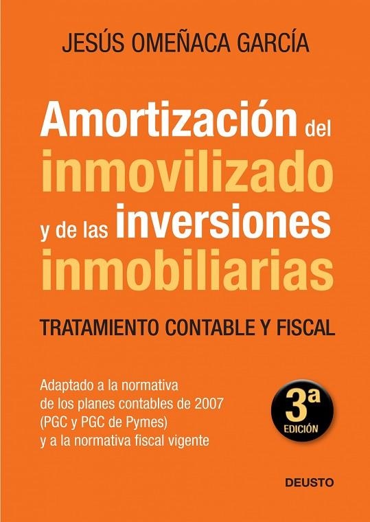 AMORTIZACIÓN DEL INMOVILIZADO Y DE LAS INVERSIONES INMOBILIA | 9788423427628 | OMEÑACA GARCÍA, JESÚS