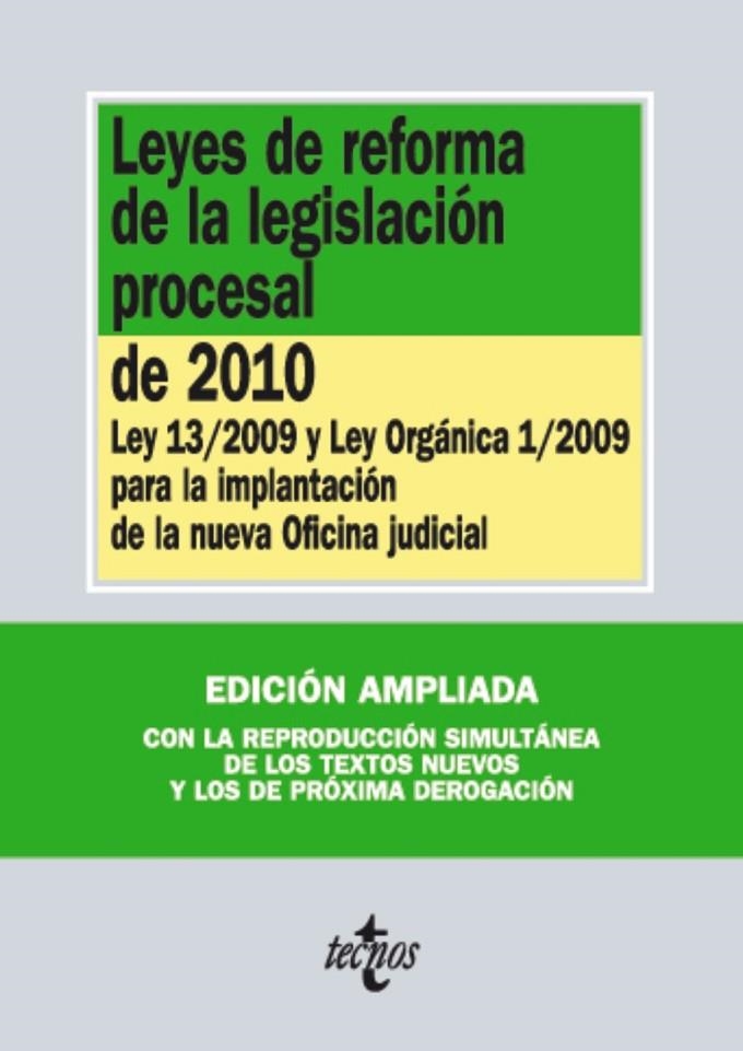 LEYES DE REFORMA DE LA LEGISLACIÓN PROCESAL DE 2010 | 9788430950362 | TECNOS