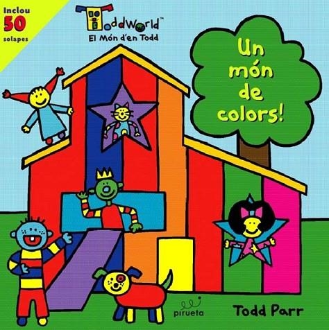 MON DE COLORS, UN | 9788492691227 | PARR, TODD