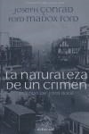 NATURALEZA DE UN CRIMEN, LA | 9788492698042 | CONRAD, JOSEPH Y FORD MADOX FORD