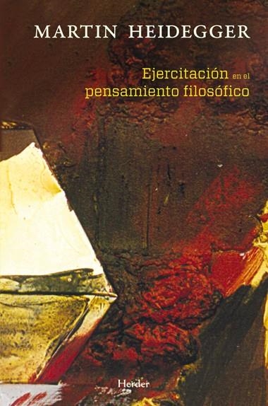 EJERCITACION EN EL PENSAMIENTO FILOSOFICO | 9788425426384 | HEIDEGGER, MARTIN