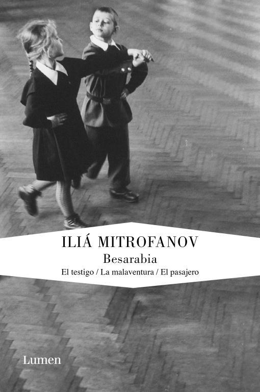 BESARABIA EL TESTIGO - LA MALAVENTURA - EL PASAJERO | 9788426417589 | MITROFANOV, ILIA