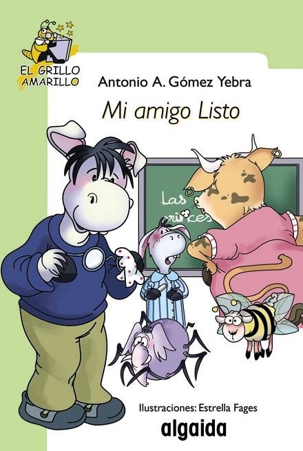 MI AMIGO LISTO | 9788498773521 | GOMEZ YEBRA, ANTONIO A.