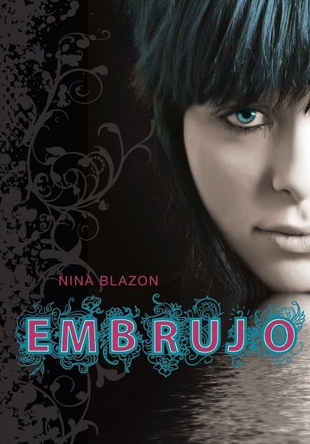 EMBRUJO | 9788484415978 | BLAZON, NINA