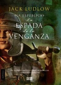 ESPADA DE LA VENGANZA, LA | 9788498772609 | LUDLOW, JACK