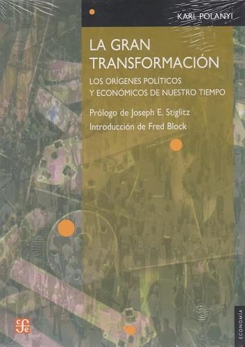 GRAN TRANSFORMACION, LA | 9789681670788 | POLANYI, KARL