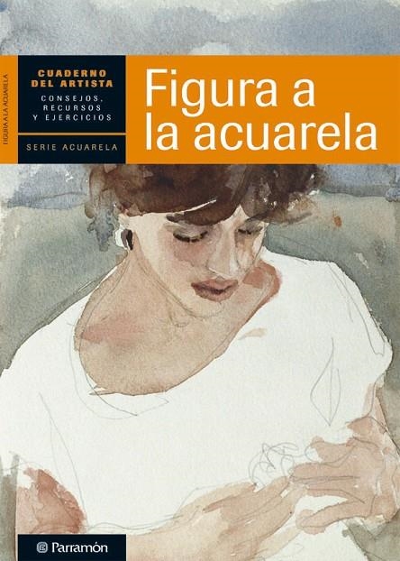 FIGURA A LA ACUARELA | 9788434236264 | AA.VV.