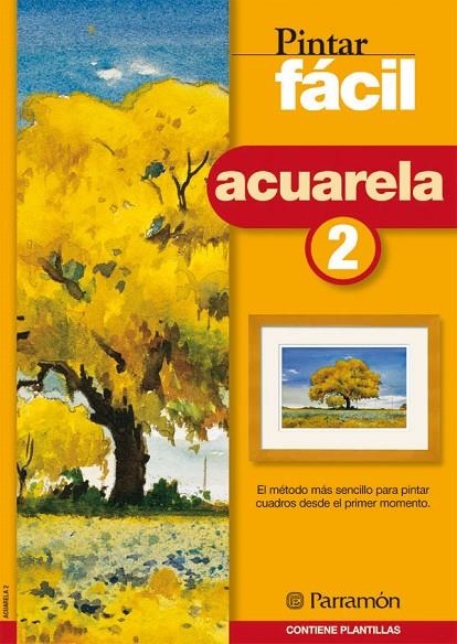 ACUARELA 2 PINTAR FACIL | 9788434223219 | FERRON, MYRIAM