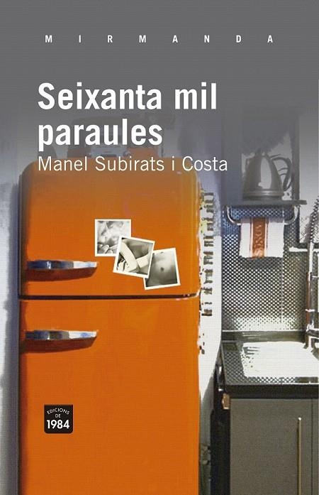 SEIXANTA MIL PARAULES | 9788415835004 | SUBIRATS, MANEL