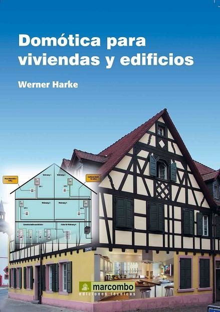 DOMÓTICA PARA VIVIENDAS Y EDIFICIOS | 9788426716330 | HARKE, WERNER