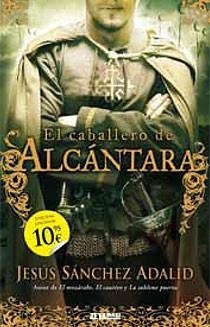 CABALLERO DE ALCANTARA, EL | 9788498722130 | SANCHEZ ADALID, JESUS