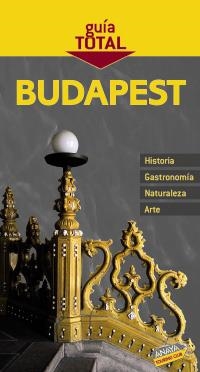 BUDAPEST GUIA TOTAL | 9788497769129 | ARJONA MOLINA, RAFAEL