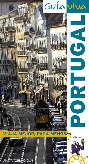 PORTUGAL GUIA VIVA | 9788497769198 | POMBO, ANTÓN/DÍEZ GARCÍA, VÍCTOR MANUEL/HERNÁNDEZ,