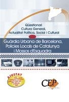 QUESTIONARI CULTURA GUARDIA URBANA I MOSSOS D'ESQUADRA | 9788483683460 | VARIS