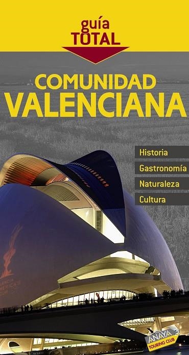 COMUNIDAD VALENCIANA GUIA TOTAL | 9788497769099 | CALABUIG, JUAN ANTONIO