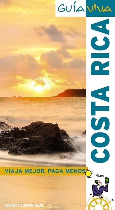 COSTA RICA GUIA VIVA | 9788497768191 | POMBO RODRÍGUEZ, ANTÓN