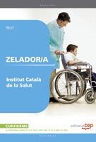 ZELADOR/A DE L'INSTITUT CATALÁ DE LA SALUT TEST | 9788499242743 | A.A.V.V.