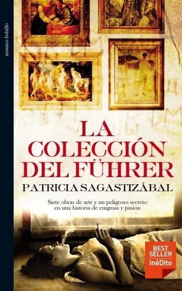 COLECCION DEL FUHRER, LA | 9788492682140 | SAGASTIZABAL, PATRICIA