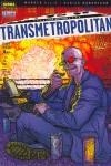 TRANSMETROPOLITAN 2 | 9788479048730 | ELLIS, WARREN / ROBERTSON, DARICK / RIERA I ARBUSSÀ, ERNEST