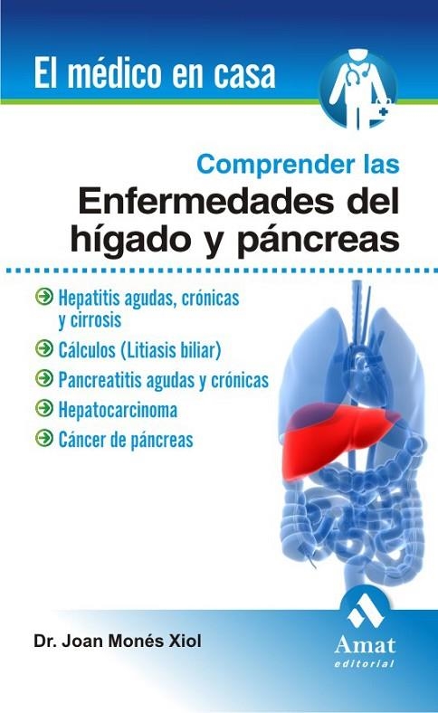 COMPRENDER LAS ENFERMEDADES DE HIGADO Y PANCREAS | 9788497353120 | MONES XIOL, DR. JOAN