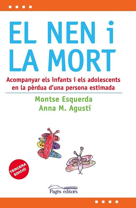 NEN I LA MORT, EL | 9788497799072 | ESQUERDA,MONTSE / AGUSTÍ,ANNA M