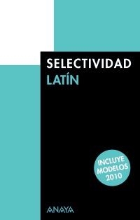 SELECTIVIDAD LATIN 2010 | 9788466787406 | AA.VV