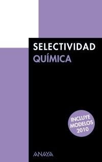 SELECTIVIDAD QUIMICA 2010 | 9788466787376 | AA.VV