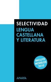 SELECTIVIDAD LENGUA 2010 | 9788466787321 | AA.VV