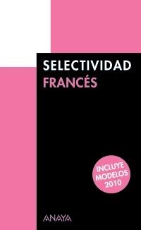 SELECTIVIDAD FRANCES 2010 | 9788466787345 | AA.VV