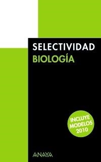 SELECTIVIDAD BIOLOGIA 2010 | 9788466787352 | AA.VV