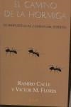CAMINO DE LA HORMIGA, EL | 9788485895076 | CALLE CAPILLA, RAMIRO ANTONIO / MARTÍNEZ FLORES, V