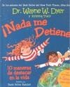 NADA ME DETIENE | 9788493725419 | DYER, WAYNE W. - TRACY, KRISTINA