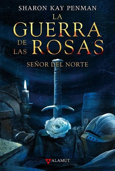 GUERRA ROSAS 2, LA SEÑOR DEL NORTE | 9788498890396 | KAY, SHARON