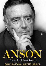 ANSON UNA VIDA AL DESCUBIERTO | 9788497349307 | FORCADA, DANIEL : LARDIES, ALBERTO