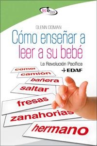 COMO ENSEÑAR A LEER A SU BEBE | 9788441421349 | DOMAN, GLENN